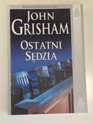 JOHN GRISHAM OSTATNI SĘDZIA - OKAZJA!