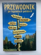 PRZEWODNIK po legendach polskich Pan Twardowski POZNAN SMETEK KRUSZWICA