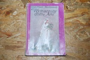 Wymarzony dom Ani.