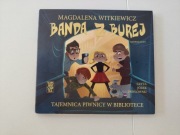 M. Witkiewicz Banda z Burej. Tajemnica piwnicy w bibliotece audiobook 
