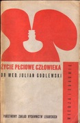 Życie Płciowe Człowieka - J.Godlewski