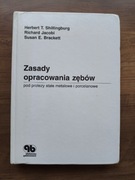 Jacobi - zasady opracowania zębów pod protezy stałe metalowe i porcelanowe