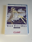 Your eyes Only - Artbook, Chobits, Clamp, Stare Wydanie