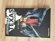 That Texas Blood vol. 1