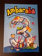 Ambaraba 3. Podręcznik Język włoski dla dzieci