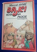 BAJKI KOTA NA PŁOCIE- MARCEL AYME