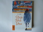 Stacja Tokio Ueno Yu Miri