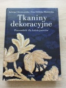 Tkaniny dekoracyjne. Przewodnik dla kolekcjonerów. Wydawnictwo Arkady.