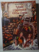 Tybald i tajemnica Elfów Ognia - Barbara Wicher