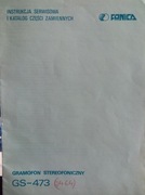 Gramofon stereofoniczny GS-473, instrukcja i katalog części zamiennych