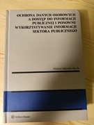 Ochrona danych osobowych a dostęp do informacji publicznej