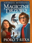 Magiczne Drzewo. Pióro T-Rexa.