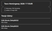 Dwa bilety Taco Hemingway 2026 Tour Warszawa 23.05 trybuny