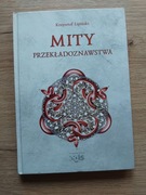 Mity przekładoznawstwa Krzysztof Lipiński