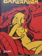 Barbarella. oraz Gniew Minutojada Jean-Claude Forest