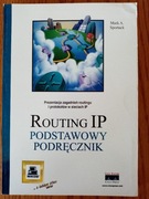 Routing IP. Podstawowy podręcznik - M.A. Sportack