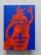 Powieść Drzewo krwi - Kim de L'Horizon