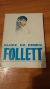 Ken Follett- Klucz do Rebeki