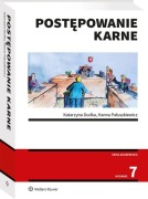 POSTĘPOWANIE KARNE W. 7 WOLTERS KLUWER Katarzyna Dudka, Hanna Paluszkiewicz