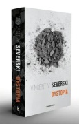 Vincent V. Severski Dystopia
