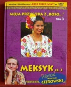 Moja przygoda z "Boso...". Tom 3. Meksyk. Część 2 + DVD