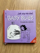 Jak się nie dać baby blues poradnik dla rodziców 