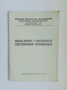REGULAMINY INSTRUKCJA UŻYTKOWANIA MIESZKANIA 1978