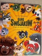 O tym że natura ma moc  - Gang Swojaków - Renata Piątkowska 