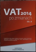 VAT 2014 po zmianach cz. 2