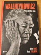 Walentynowicz Ania szuka raju Nowa 