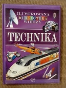 Ilustrowana biblioteka wiedzy. Technika