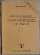Niektóre choroby układu pokarmowego i ich leczenie. Petar Dimkow