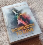 Somebody To Love - Freddie Mercury - Matt Richards i Mark Langthorne