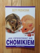 książka "Jak opiekować się chomikiem" Amanda O'Neill