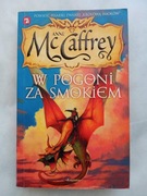 W pogoni za smokiem - Anne McCaffrey Jeźdźcy smoków z Pern