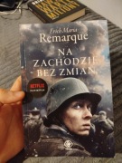 Na Zachodzie bez zmian Erich Maria Remarque