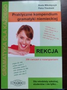 Praktyczne kompendium gramatyki niemieckiej. B. Mikołajczyk, P. Theobald