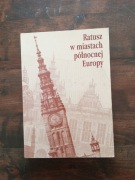 Ratusz w miastach północnej Europy