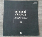 Minimal Compact - Raging Souls [LP] + Immigrant Songs [maxi singiel]