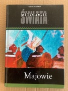 B Mitologie świata. Majowie - Boguchwała Tuszyńska