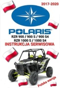 INSTRUKCJA NAPRAW POLARIS RZR 900 900S 900 S 4 1000 S S4 2017-2020 j.POLSKI
