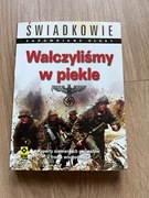 Walczyliśmy w piekle. Peter G. Tsouras