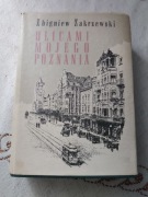 Ulicami mojego Poznania - Zbigniew Zakrzewski