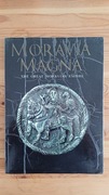 Morava Magna. The Great Moravian Empire