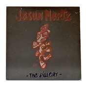 Jasun Martz – The Pillory Vinyl LP