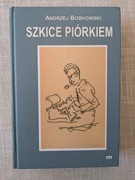 Szkice piórkiem Andrzej Bobkowski