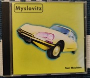 Myslovitz Sun Machine