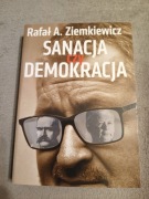 Rafał Ziemkiewicz - Sanacja czy demokracja