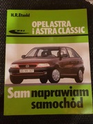 ETZOLD Sam naprawiam samochód OPEL ASTRA i ASTRA CLASSIC od września 1991