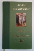 PAN TADEUSZ Adam Mickiewicz Piękne wydanie!